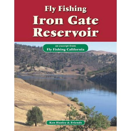 Reservoir Fishing Map - Fly Fishing Iron Gate Reservoir - eBook