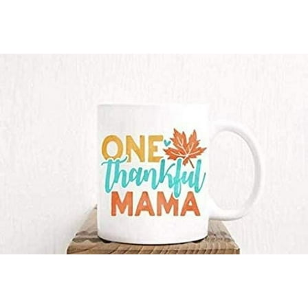 One Thankful Mama Coffee Mug 11OZ Coffee Mug