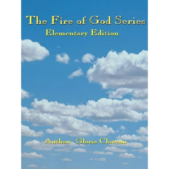 Fire of God The Fire of God Series: Year One, (Paperback)