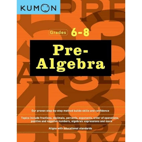Pre-Owned Kumon Grades 6-8 Pre-Algebra (Paperback) 1941082572 9781941082577