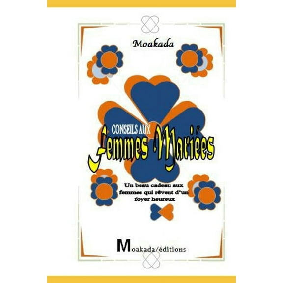 Conseils aux femmes mariées (Paperback)