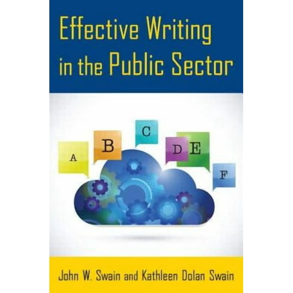 Effective Writing in the Public Sector, (Paperback)