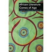 African Literature Today (Hardcover): Alt 40: African Literature Comes of Age (Hardcover)