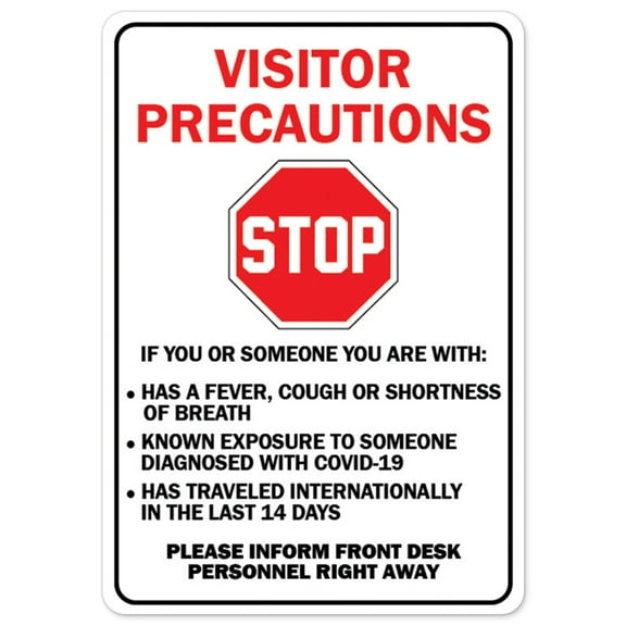 Public Safety Sign - Stop Visitor Precautions | Vinyl Decal | Protect Your Business, Municipality, Home & Colleagues | Made in the USA