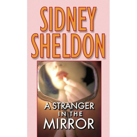 Pre-Owned A Stranger in the Mirror (Mass Market Paperback) 0446356573 9780446356572