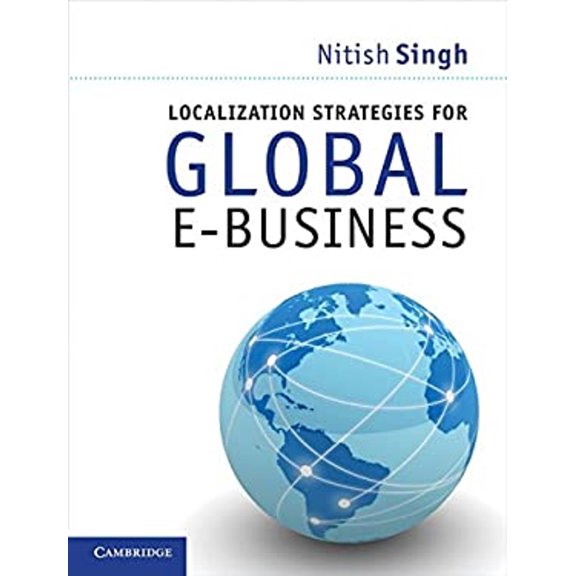Pre-Owned Localization Strategies for Global E-Business (Hardcover) 1107008891 9781107008892