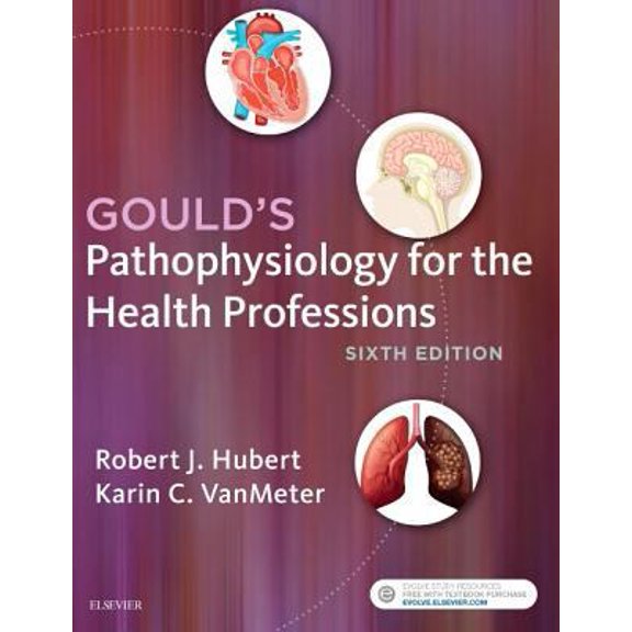 Pre-Owned Gould's Pathophysiology for the Health Professions (Paperback) 0323414427 9780323414425
