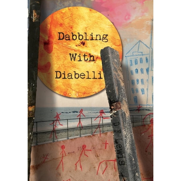 Dabbling with Diabelli, (Hardcover)
