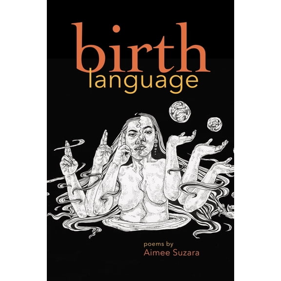 Birth Language: Poems, (Paperback)