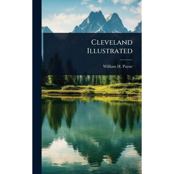 Cleveland Illustrated, (Hardcover)