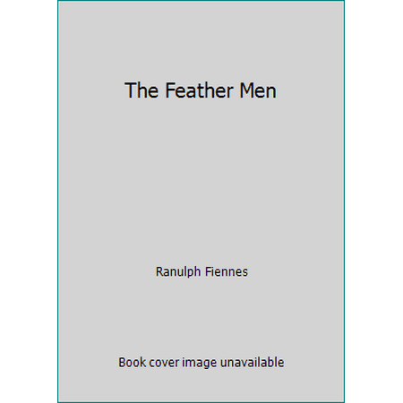The Feather Men [Mass Market Paperback - Used]