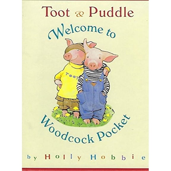 Pre-Owned Toot & Puddle Welcome to Woodcock Pocket Hardcover