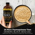 thumbnail image 2 of Cold-Pressed, 100% Turkish Black Cumin Seed Oil, Liquid Pure Blackseed Oil, Glass Bottle, 16 oz, 2 of 5