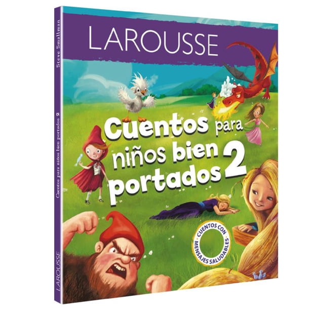 CUENTOS PARA NIÑOS BIEN PORTADOS 2 LAROUSSE EDICIONES EQUIPO EDITORIAL LAROUSSE