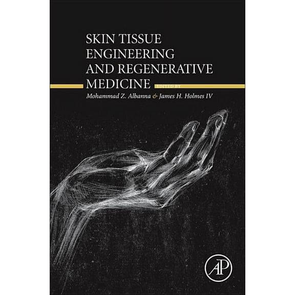 Skin Tissue Engineering and Regenerative Medicine, (Paperback)