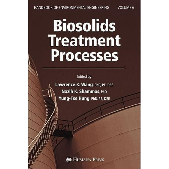 Handbook of Environmental Engineering Biosolids Treatment Processes: Volume 6, Book 6, (Hardcover)