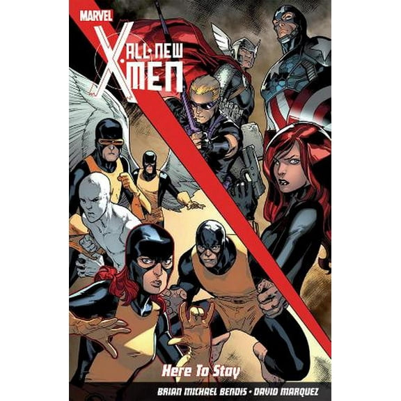 All-new X-Men : Here to Stay