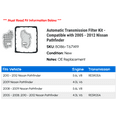 thumbnail image 2 of Automatic Transmission Filter Kit - Compatible with 2005 - 2012 Nissan Pathfinder 2006 2007 2008 2009 2010 2011, 2 of 2
