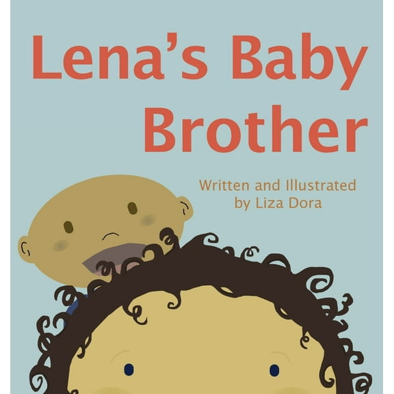Lena's Baby Brother, (Hardcover)