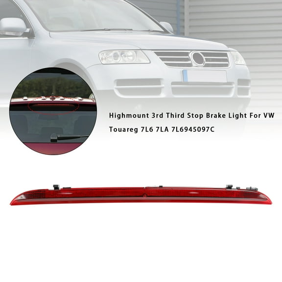 Highmount 3rd Third Stop Brake Light For VW Touareg 7L6 7LA 7L6945097C