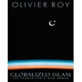 thumbnail image 1 of Globalized Islam: The Search for a New Ummah, 1 of 1