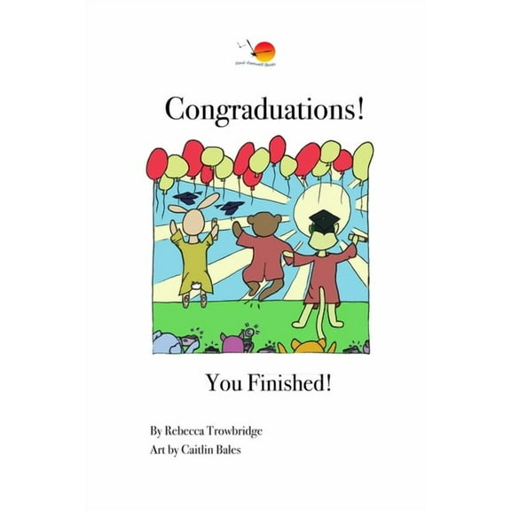 Congraduations!: You Finished!, (Paperback)