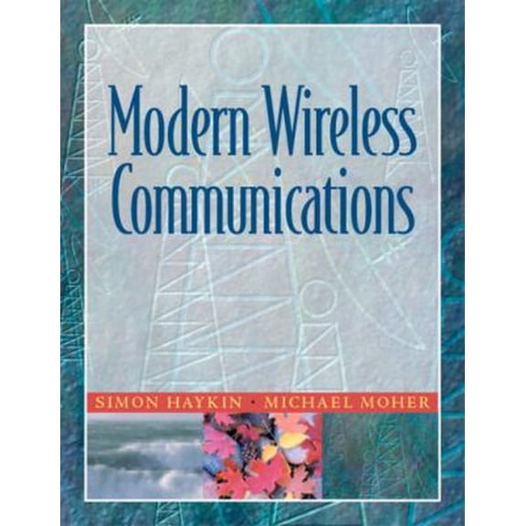 Pre-Owned Modern Wireless Communications (Paperback) 0130224723 9780130224729