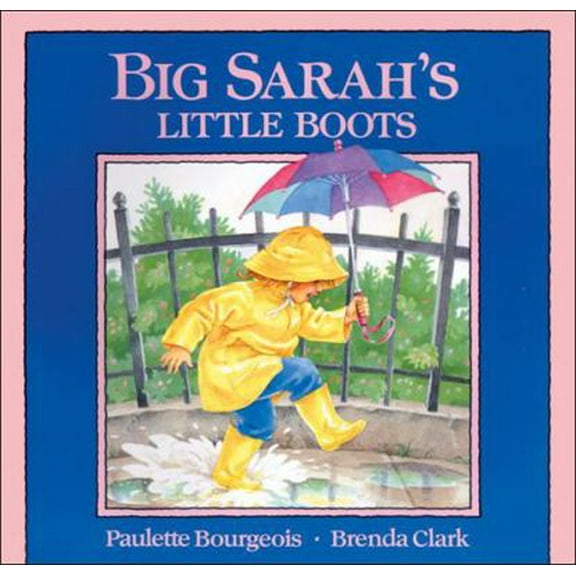 Pre-Owned Big Sarah's Little Boots (Paperback) 0921103700 9780921103707