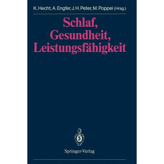 Schlaf, Gesundheit, Leistungsfähigkeit, (Paperback)