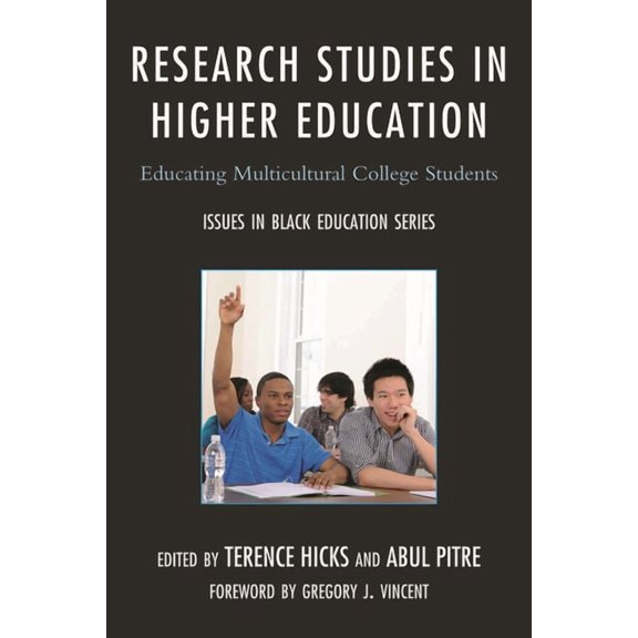 Issues in Black Education Research Studies in Higher Education: Educating Multicultural College Students, (Paperback)