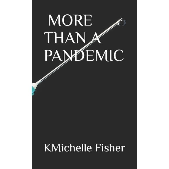 More Than a Pandemic, (Paperback)