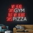 thumbnail image 3 of Handmadetneonsign My Head Says Gym But My Heart Says Pizza Neon Sign, Pizza Neon Light, Pizza Slice, 3 of 5