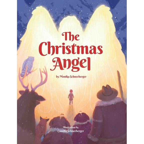 The Christmas Angel: A Story About Being Lost and Finding Hope, (Hardcover)