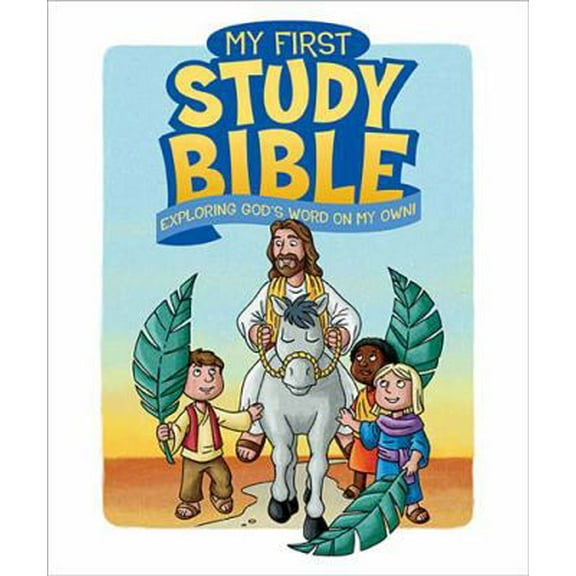 Pre-Owned My First Study Bible: Exploring God's Word on My Own! (Hardcover) 1400316901 9781400316908