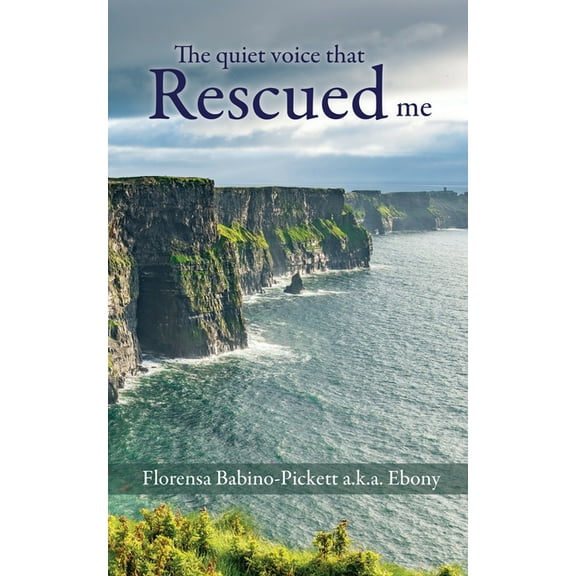 The quiet voice that Rescued me, (Paperback)