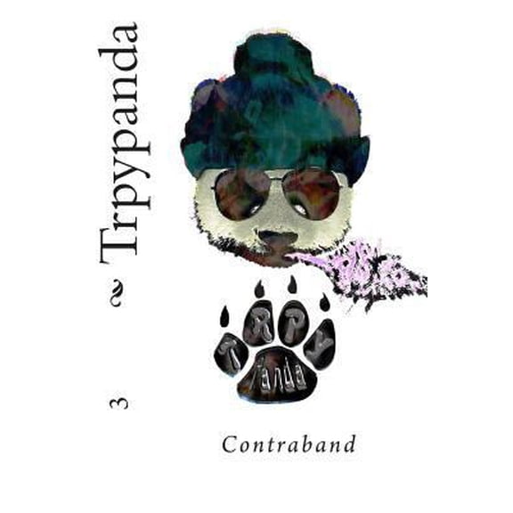 Pre-Owned Trpypanda: Contraband (Paperback) 0692848851 9780692848852