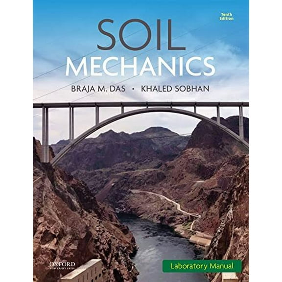 Pre-Owned Soil Mechanics Laboratory Manual