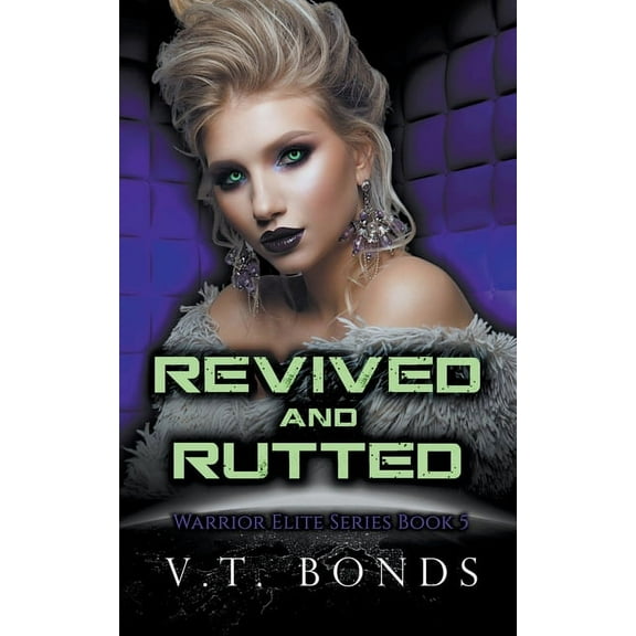 Warrior Elite Revived and Rutted, Book 5, (Paperback)