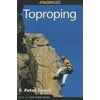 How to Rock Climb: Toproping (Paperback - Used) 1560447532 9781560447535