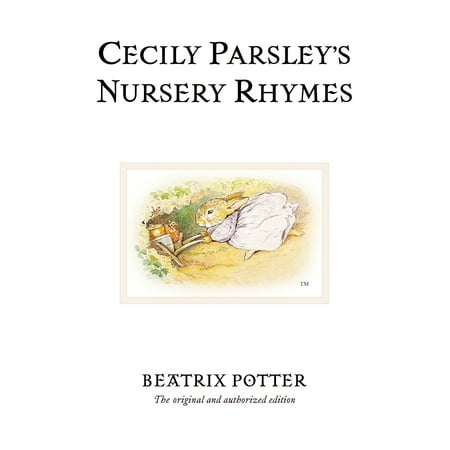 Beatrix Potter Victorian Nursery - Cecily Parsley's Nursery Rhymes