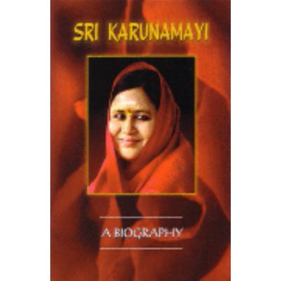 Pre-Owned Sri Karunamayi a Biography (Paperback) 0967185378 9780967185378