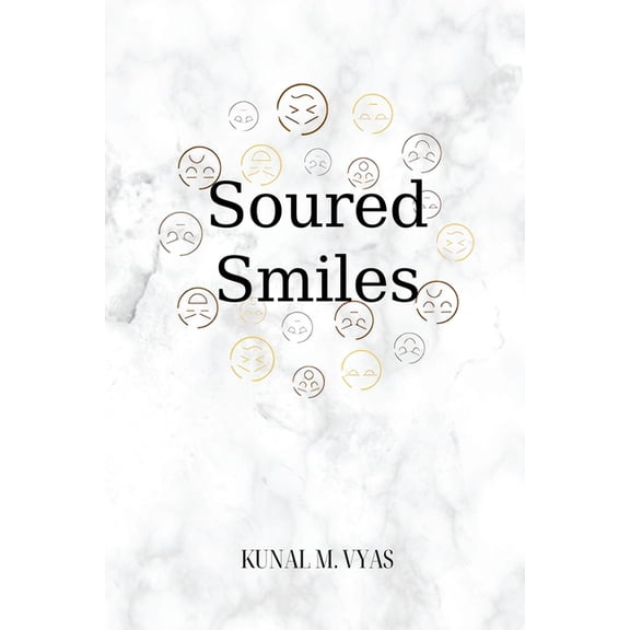 Soured Smiles, (Paperback)