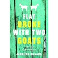 thumbnail image 1 of Flat Broke with Two Goats: A Memoir, 1 of 1