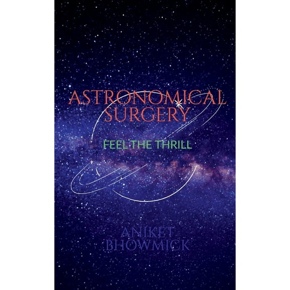 Astronomical Surgery (Paperback)