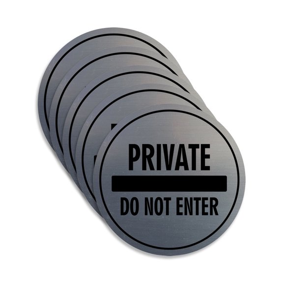 Signs ByLITA Circle Private Do Not Enter Sign (Brushed Silver) - Large (5 Pack)