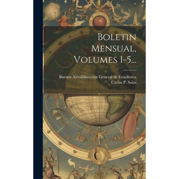 Boletin Mensual, Volumes 1-5... (Hardcover)