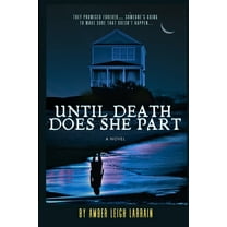 Until Death Does She Part, (Paperback)