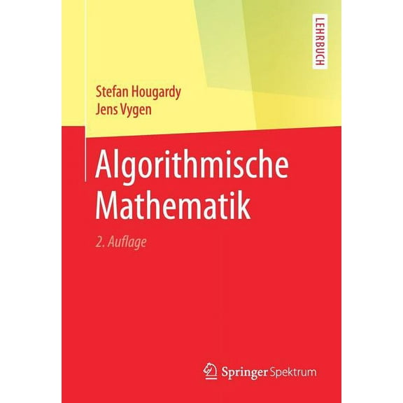 Algorithmische Mathematik, (Paperback)