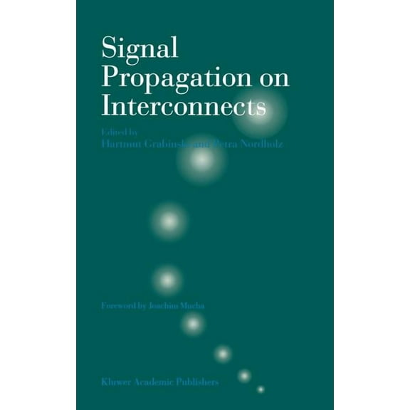 Signal Propagation on Interconnects, (Hardcover)