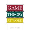 thumbnail image 1 of Pre-Owned Game Theory at Work: How to Use Game Theory to Outthink and Outmaneuver Your Competition (Hardcover) 0071400206 9780071400206, 1 of 1